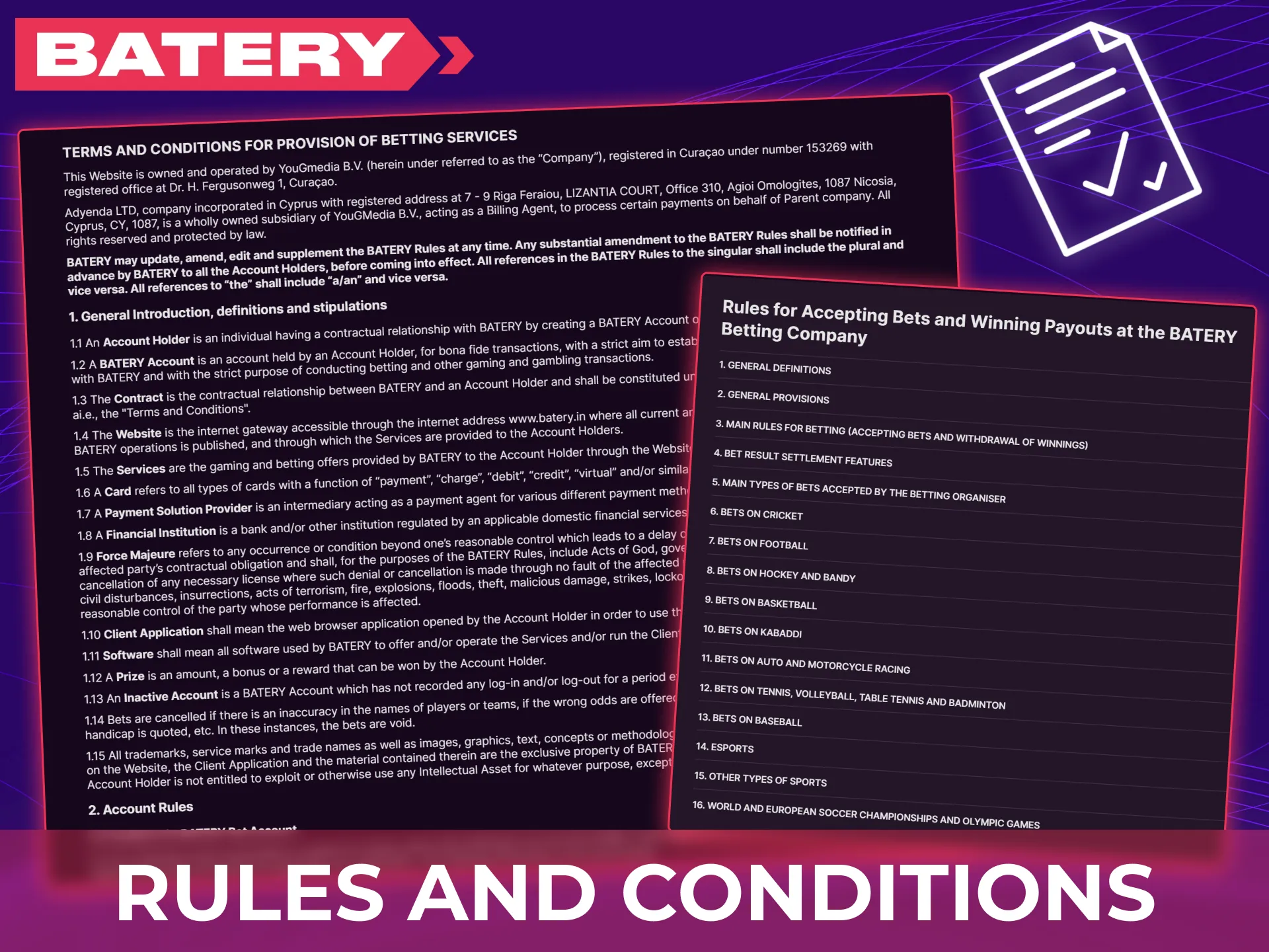 Batery requires users to be over 18, have one account, provide accurate info, complete KYC, and follow all deposit and gameplay rules.