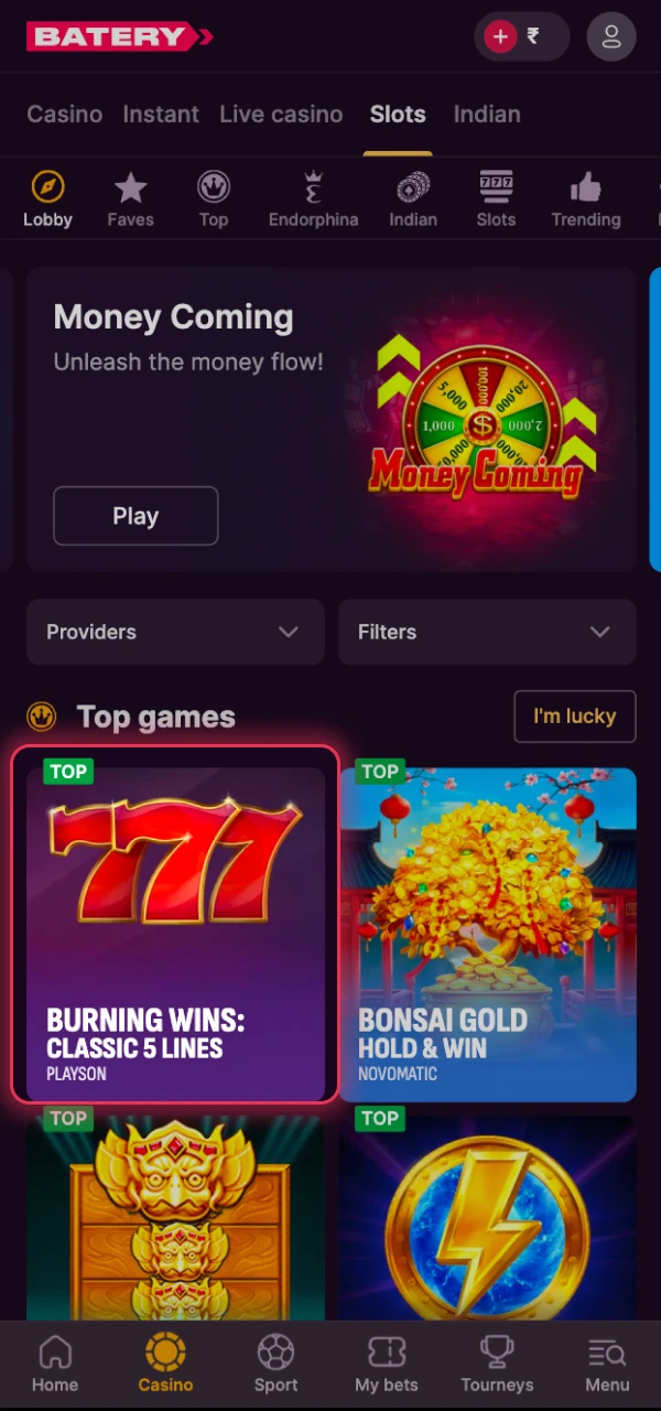 Pick a Batery slot from the wide variety of games available.